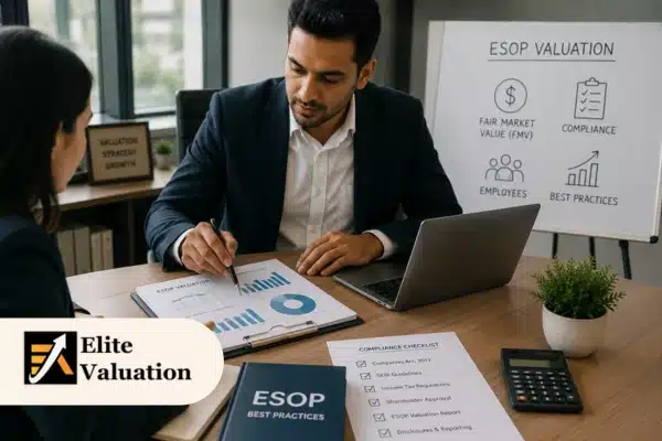 ESOP Valuation for Private Companies: FMV, Compliance & Best Practices