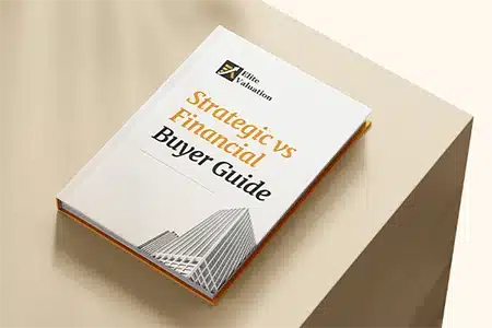 Strategic vs Financial Buyer Guide