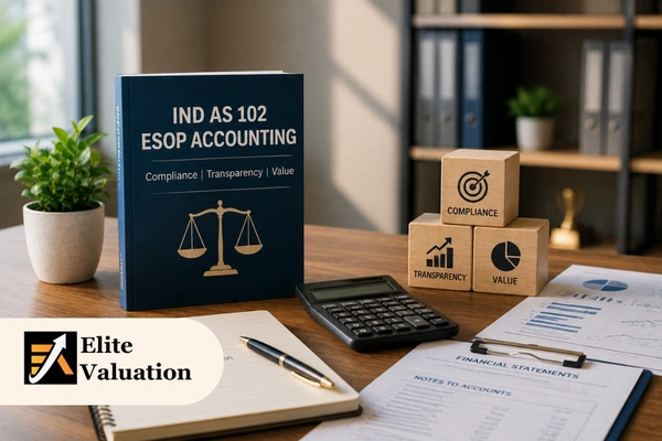Ind AS 102 ESOP Accounting: A Complete Compliance Guide for Indian Companies (2026)