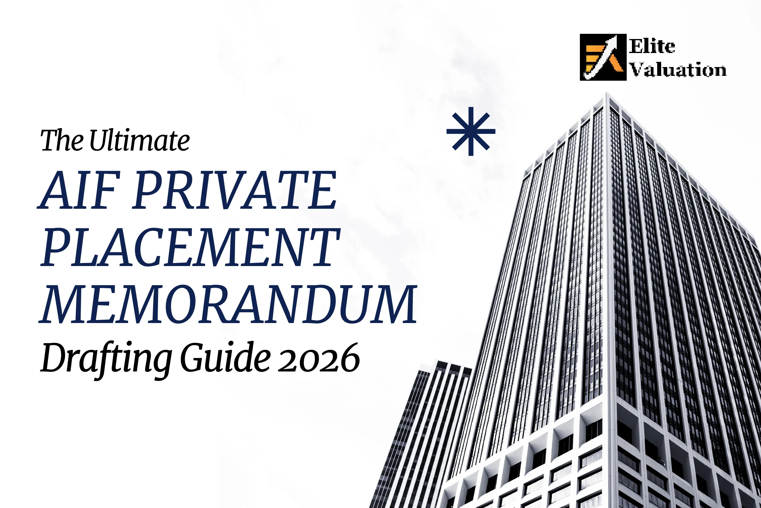 AIF Private Placement Memorandum Drafting Guide 2026